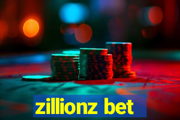 zillionz bet